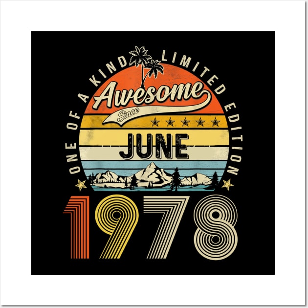 Awesome Since June 1978 Vintage 45th Birthday Wall Art by Brodrick Arlette Store